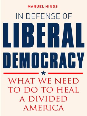 cover image of In Defense of Liberal Democracy